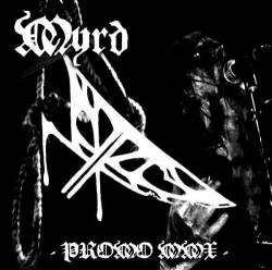 Myrd : Promo MMX